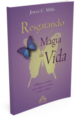 resgatando-a-magia-da-vida